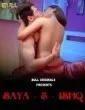 Saya-E-Ishq (2024) BullApp Original