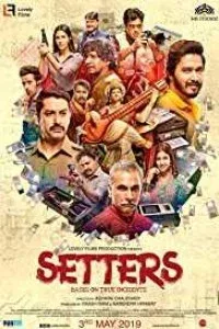 Setters (2019) Hindi Movie