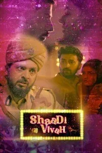 Shaadi Vivah (2020) Web Series