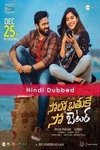 Solo Brathuke So Better (2020) South Indian Hindi Dubbed Movie