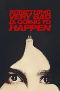 Something Very Bad is Going to Happen (2026) S01 Hindi Dubbed Web Series