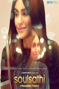 Soulsathi (2020) Hindi Movie