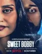 Sweet Bobby: My Catfish Nightmare (2024) Hindi Dubbed