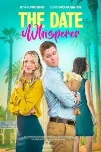 The Date Whisperer (2023) Hindi Dubbed
