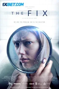The Fix (2024) Hindi Dubbed