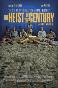 The Heist Of The Century (2020) Hindi Dubbed