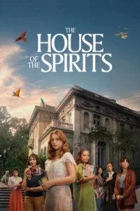 The House of the Spirits (2026) S01 Hindi Dubbed Web Series