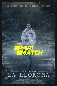 The Legend of La Llorona (2022) Hindi Dubbed
