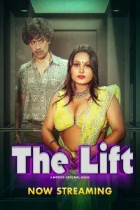The Lift (2025) MoodX Originals Hindi
