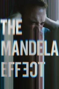 The Mandela Effect (2019) English Movie