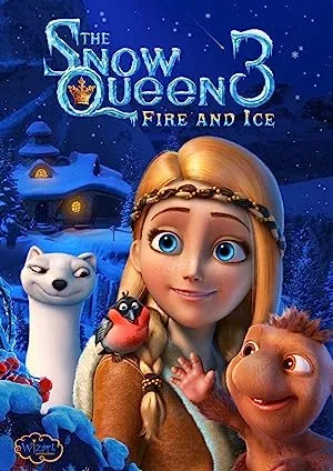 The Snow Queen 3 Fire and Ice (2016) Hindi Dubbed