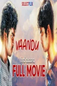 Vaandu (2019) South Indian Hindi Dubbed Movie