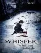 Whisper (2007) Hindi Dubbed