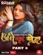 Andhe Ka Khel (2023) Part 3 RabbitMovies Original