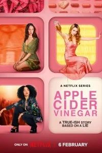 Apple Cider Vinegar (2025) Season 1 Hindi Web Series