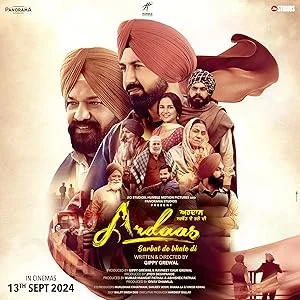 Ardaas Sarbat De Bhalle Di (2023) Punjabi Movie