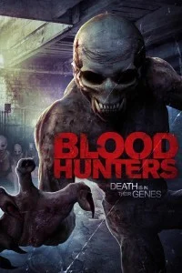 Blood Hunters (2016) Hindi Dubbed
