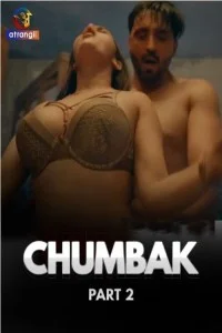 Chumbak (2023) Part 2 Atrangii Original
