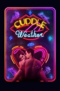 Cuddle Weather (2019) Hindi Dubbed
