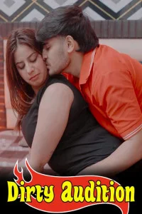 Dirty Audition (2026) Unrated Hindi Short Film