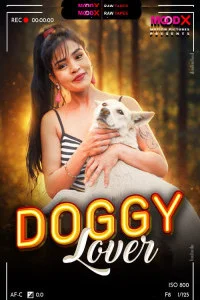 Doggy Lover BTS (2026) MoodX Originals Hindi