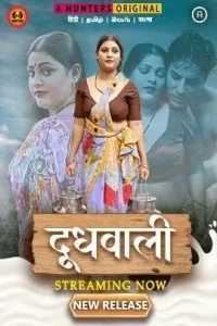 Doodh Wali (2023) Hunters Original