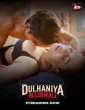 Dulhaniya Beediwali (2025) Season 01 Hindi WebSeries