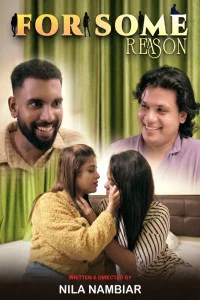 For Some Reason (2025) S01 NMX Originals Unrated Webseries