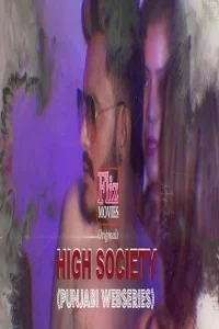 High Society (2020) Fliz Movies Hot Video