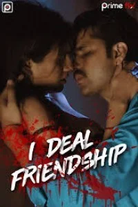 I Deal Friendship (2020) Web Series