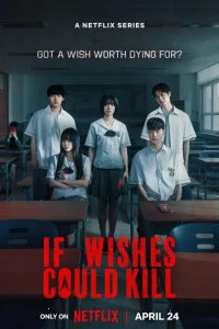 If Wishes Could Kill (2026) S01 Hindi Dubbed Drama Series