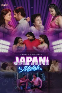 Japani Malish (2025) S01 Funtyy Originals Unrated Webseries