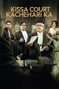 Kissa Court Kachehari Ka (2026) Hindi Movie