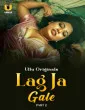 Lag Ja Gale: Part 2 (2025) Ullu Original