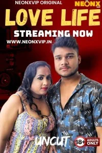 Love Life (2025) NeonX Original