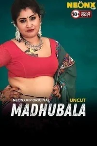 Madhubala (2024) NeonX Original
