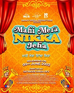 Mahi Mera Nikka Jeha (2022) Punjabi Movie