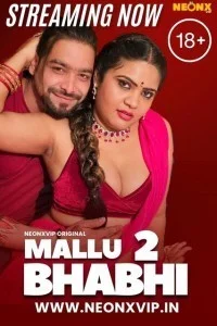 Mallu Bhabhi 2 (2024) NeonX Original