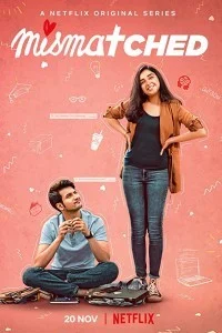 Mismatched (2020) Web Series