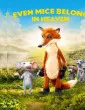 Even Mice Belong in Heaven (2021) Full Hindi Cartoon Movie