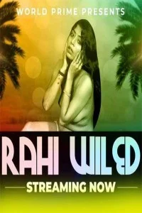 Rahi Wild (2020) WorldPrime Original