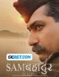 Sam Bahadur (2023) Hindi Full Movie