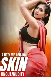 Skin (2025) HotX Original