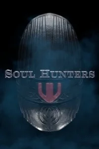 Soul Hunters (2019) Hindi Dubbed