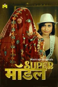 Super Model (2025) Mastram Original