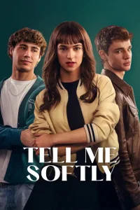 Tell Me Softly (2025) Hindi Dubbed