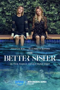 The Better Sister (2025) S01 Hindi Dubbed Web Series