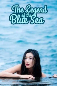 The Legend of the Blue Sea (2016) Web Series