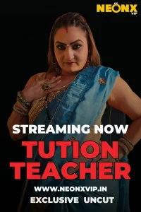 Tution Teacher (2025) NeonX Original