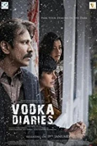 Vodka Diaries (2018) Hindi Movie